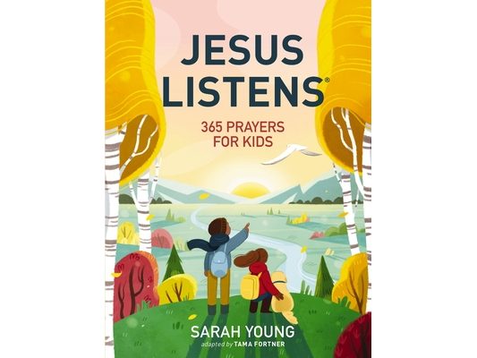 Jesus Listens: 365 Prayers for Kids: A Jesus Calling Prayer Book for Young Readers