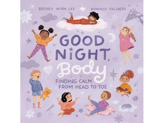 Good Night, Body: Finding Calm from Head to Toe