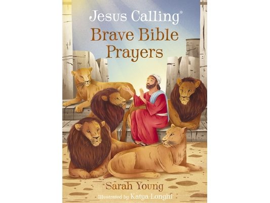 Jesus Calling Brave Bible Prayers