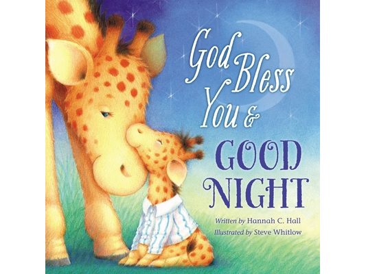 God Bless You & Good Night