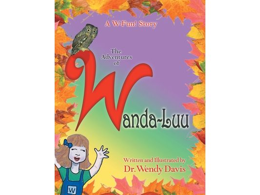 A W-Fun Story: the Adventures of Wanda-Luu