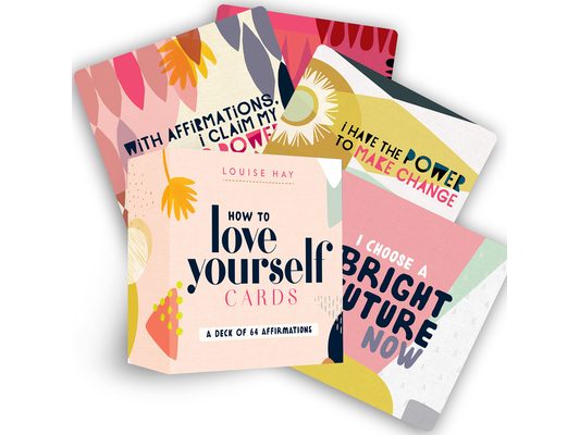 How to Love Yourself Cards: Self-Love Cards with 64 Positive Affirmations for Daily Wisdom and Inspiration