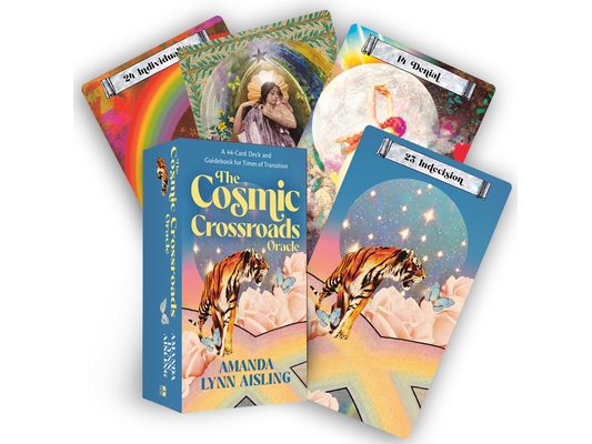 The Cosmic Crossroads Oracle: A 44-Card Deck and Guidebook for Times of Transition