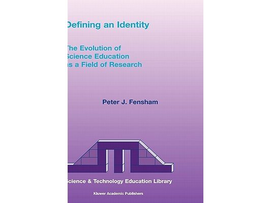 Defining an Identity: The Evolution of Science Education as a Field of Research
