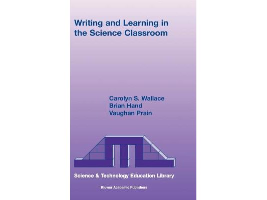 Writing and Learning in the Science Classroom