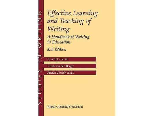 Effective Learning and Teaching of Writing: A Handbook of Writing in Education