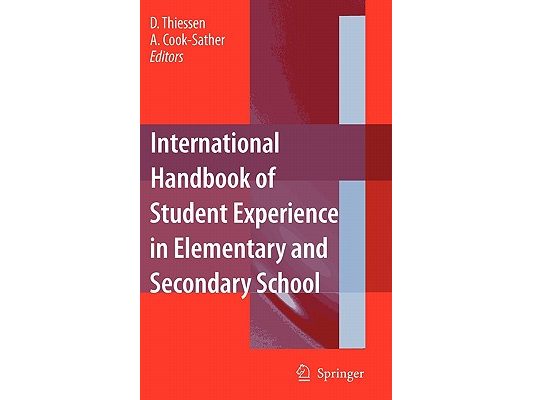 International Handbook of Student Experience in Elementary and Secondary School