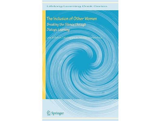 The Inclusion of Other Women: Breaking the Silence Through Dialogic Learning