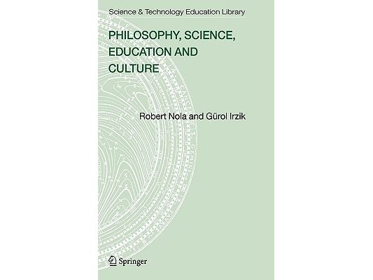 Philosophy, Science, Education and Culture