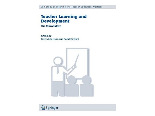 Teacher Learning and Development: The Mirror Maze