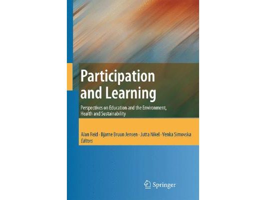 Participation and Learning: Perspectives on Education and the Environment, Health and Sustainability