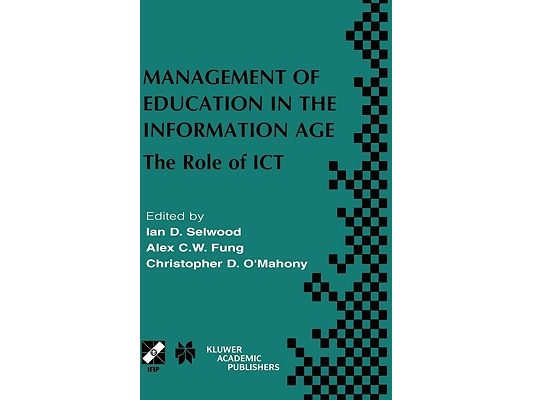 Management of Education in the Information Age: The Role of ICT