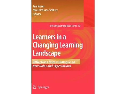 Learners in a Changing Learning Landscape: Reflections from a Dialogue on New Roles and Expectations