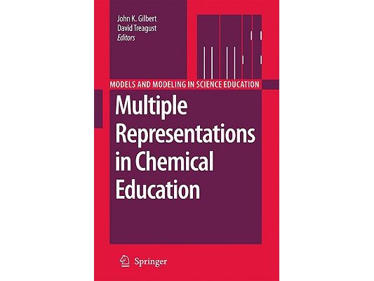 Multiple Representations in Chemical Education