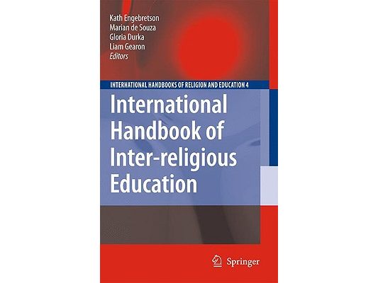 International Handbook of Inter-Religious Education
