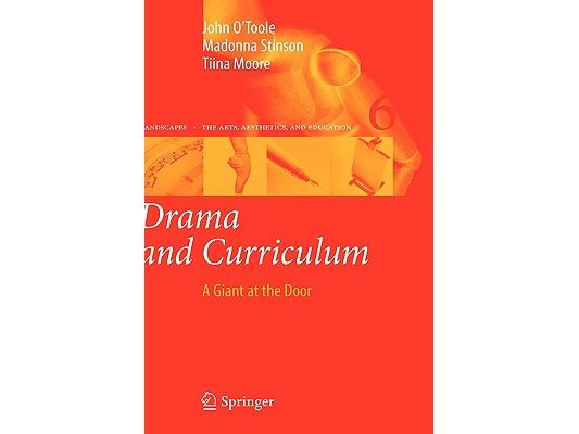 Drama and Curriculum: A Giant at the Door