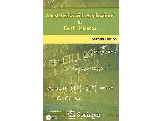 Geostatistics with Applications in Earth Sciences [With CDROM]