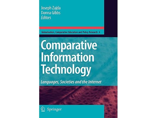 Comparative Information Technology: Languages, Societies and the Internet