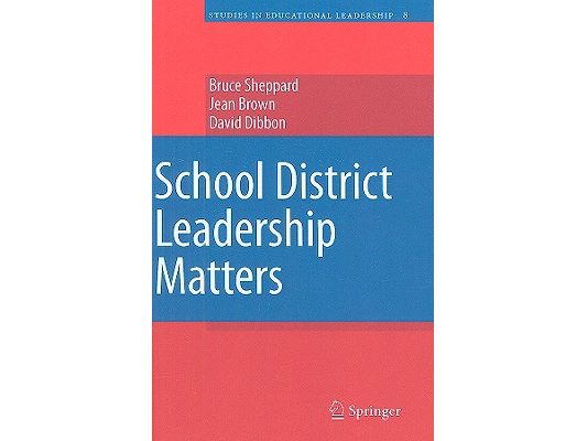 School District Leadership Matters