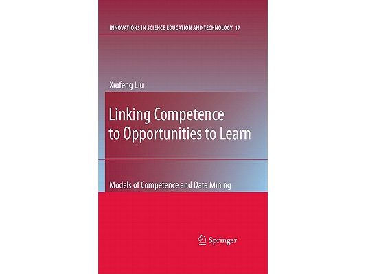 Linking Competence to Opportunities to Learn: Models of Competence and Data Mining