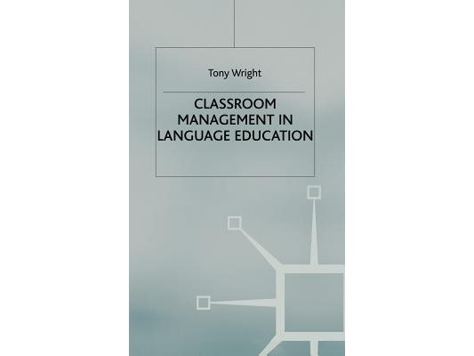 Classroom Management in Language Education