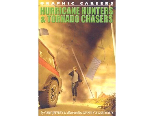 Hurricane Hunters & Tornado Chasers