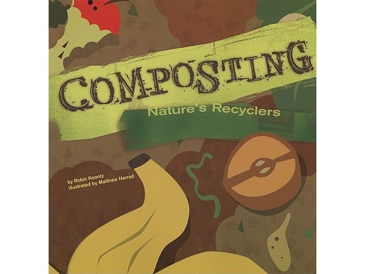 Composting: Nature's Recyclers