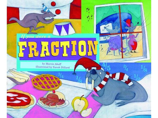 If You Were a Fraction