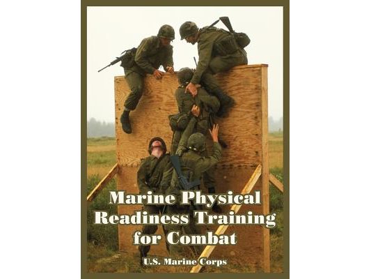 Marine Physical Readiness Training for Combat