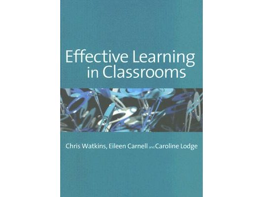 Effective Learning in Classrooms