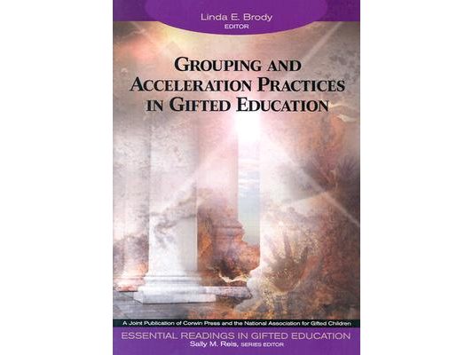 Grouping and Acceleration Practices in Gifted Education