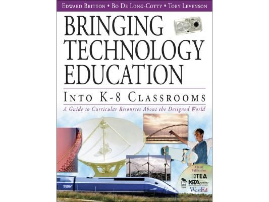 Bringing Technology Education Into K-8 Classrooms: A Guide to Curricular Resources about the Designed World