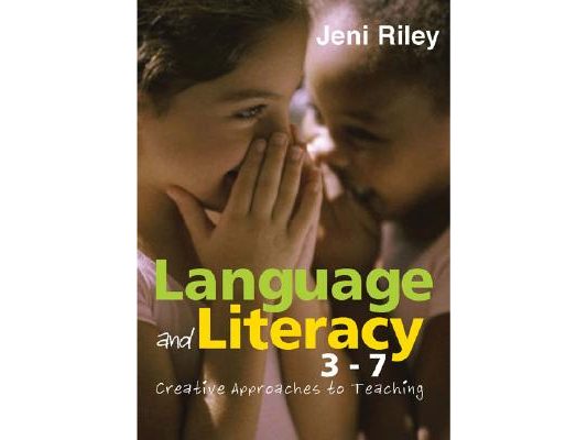 Language and Literacy 3-7: Creative Approaches to Teaching
