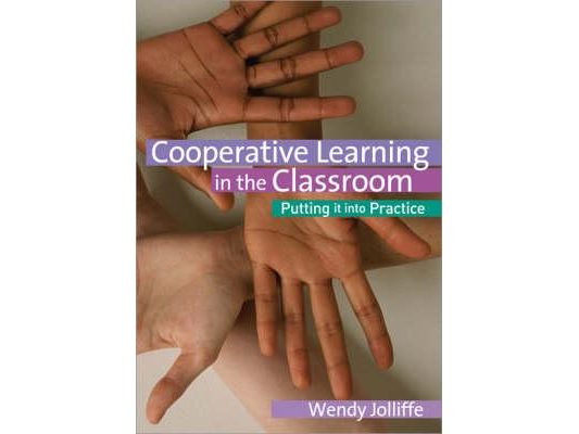 Cooperative Learning in the Classroom: Putting It Into Practice
