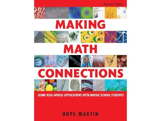 Making Math Connections: Using Real-World Applications With Middle School Students