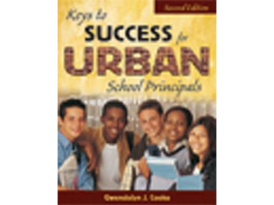 Keys to Success for Urban School Principals