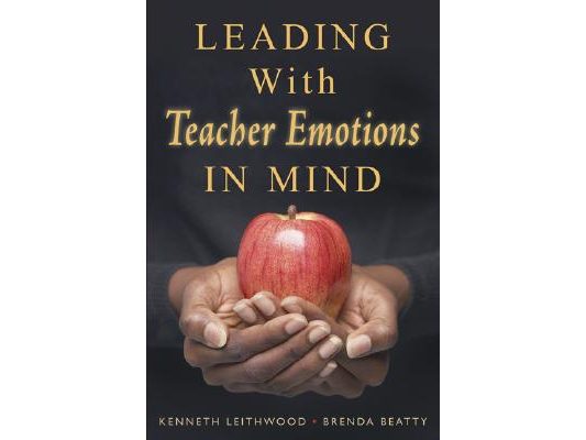 Leading With Teacher Emotions in Mind