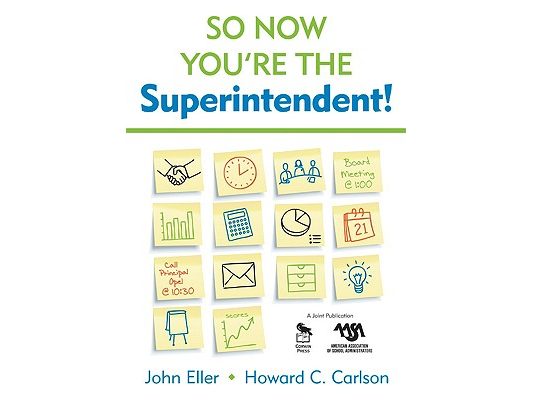 So Now You′re the Superintendent!