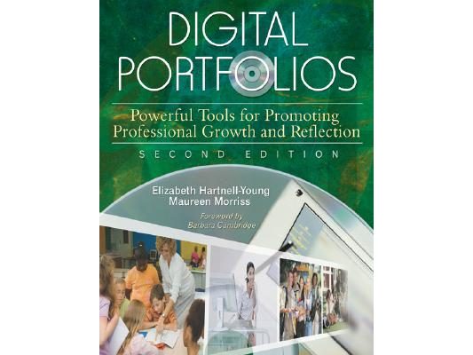 Digital Portfolios: Powerful Tools for Promoting Professional Growth and Reflection