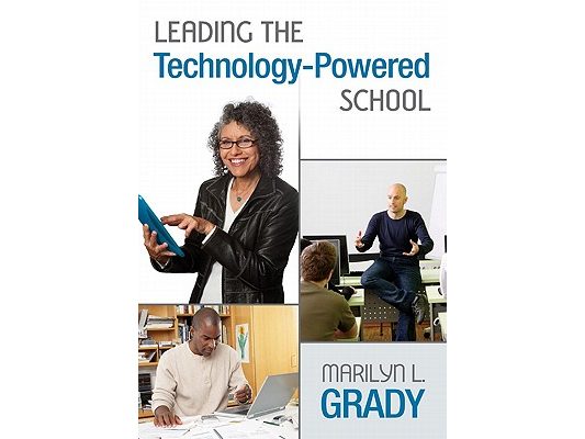 Leading the Technology-Powered School