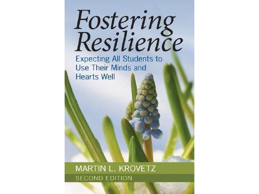 Fostering Resilience: Expecting All Students to Use Their Minds and Hearts Well