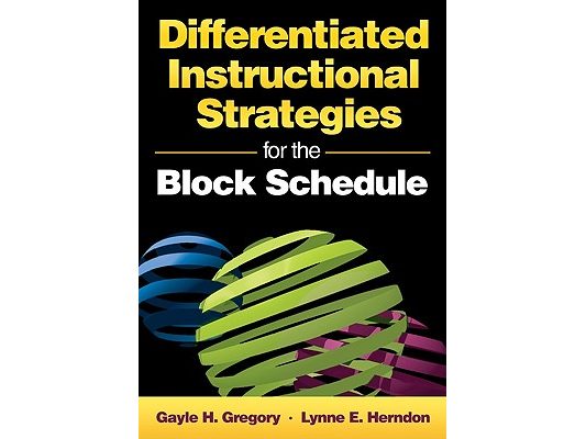 Differentiated Instructional Strategies for the Block Schedule