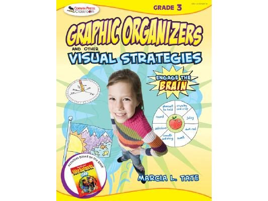 Engage the Brain: Graphic Organizers and Other Visual Strategies, Grade Three