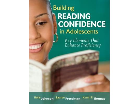 Building Reading Confidence in Adolescents: Key Elements That Enhance Proficiency