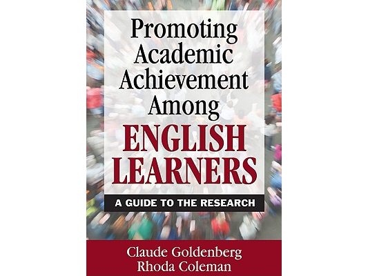 Promoting Academic Achievement Among English Learners: A Guide to the Research