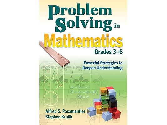 Problem Solving in Mathematics, Grades 3-6: Powerful Strategies to Deepen Understanding