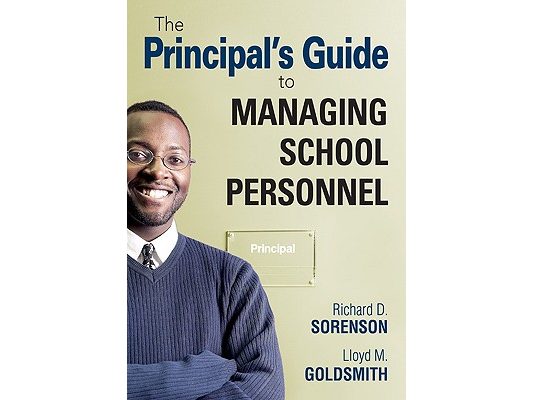 The Principal′s Guide to Managing School Personnel