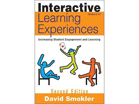 Interactive Learning Experiences, Grades 6-12: Increasing Student Engagement and Learning