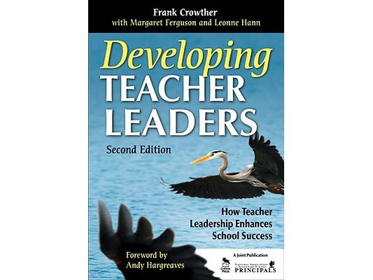 Developing Teacher Leaders: How Teacher Leadership Enhances School Success