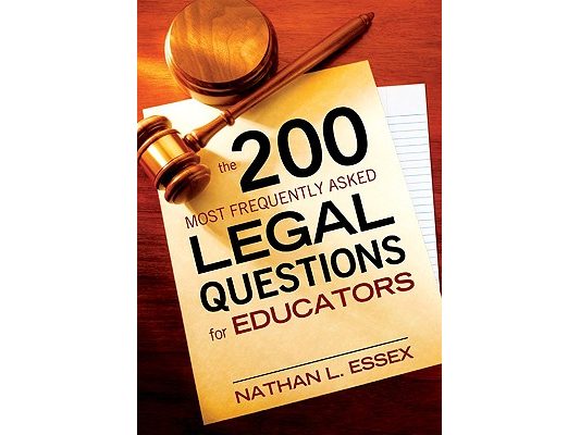 The 200 Most Frequently Asked Legal Questions for Educators
